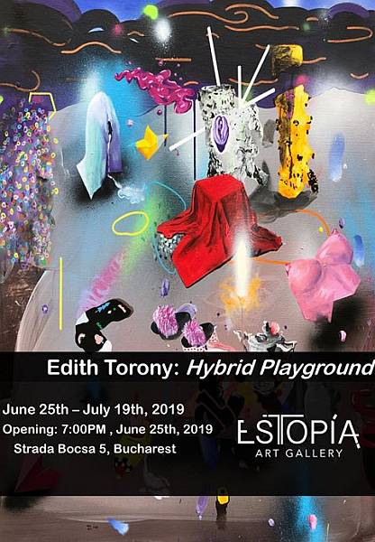 Galeria Estopia are plăcerea să vă invite marți, 25 iunie, de la ora 19.00, la vernisajul expoziției Hybrid Playground, de Edith Torony.