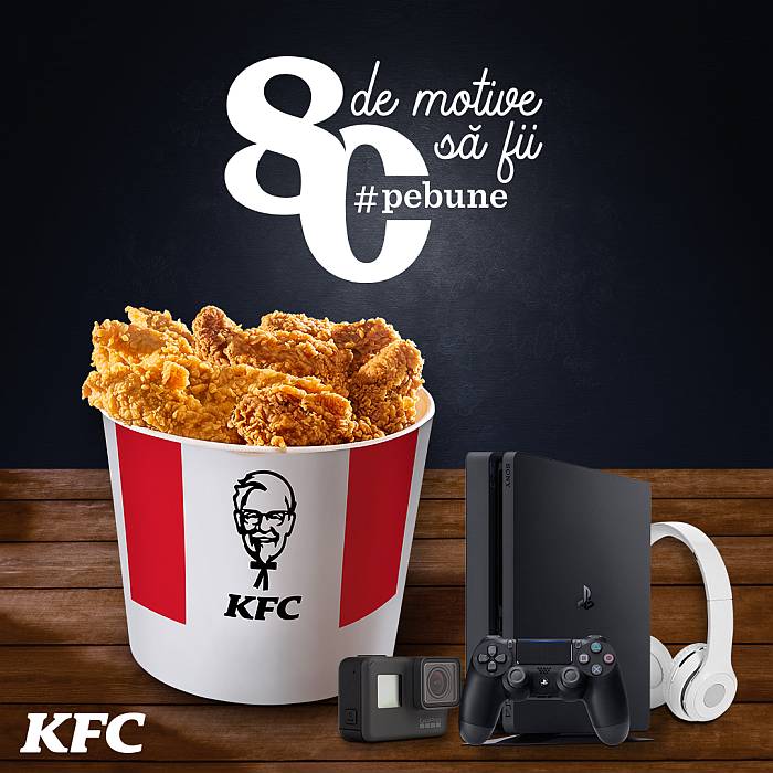 80 de motive să fii #pebune la KFC