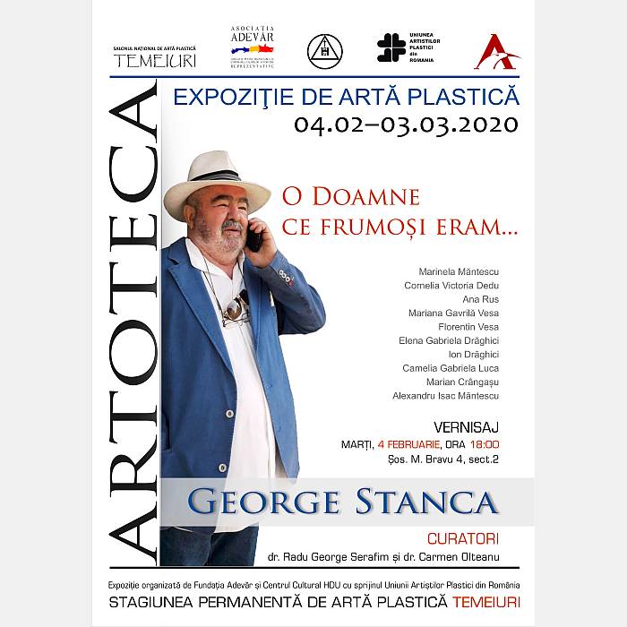 Afis ARTOTECA George Stanca O Doamne ce frumoși eram