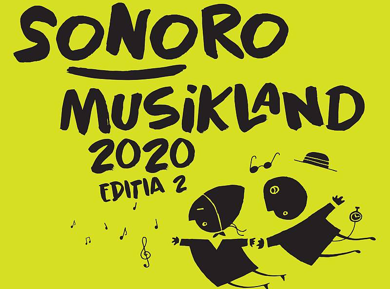 Festivalul SoNoRo Musikland 2020